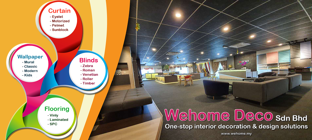 About Wehome Deco Sdn Bhd